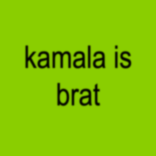 kamala is brat